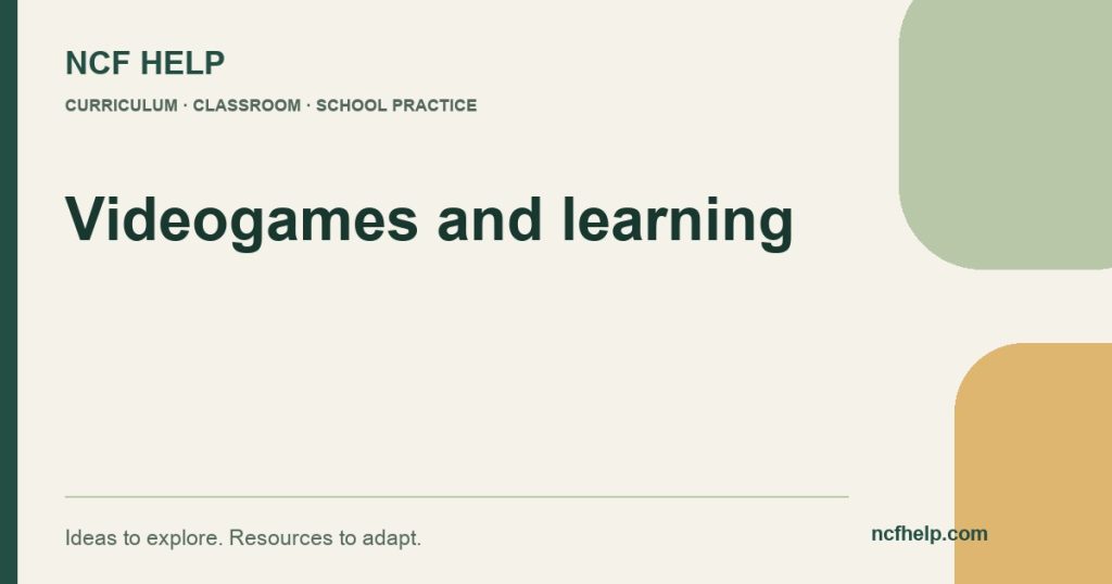 NCF Help: Mom, Dad, Teachers, Before You Say ‘No’ to Videogames, Read This!