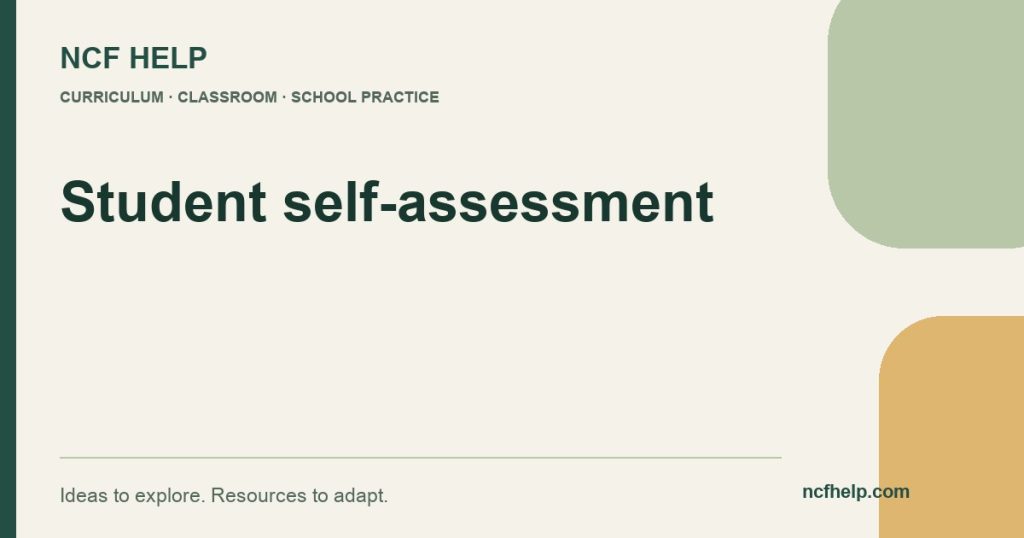 NCF Help: Power of Student Self-Assessment